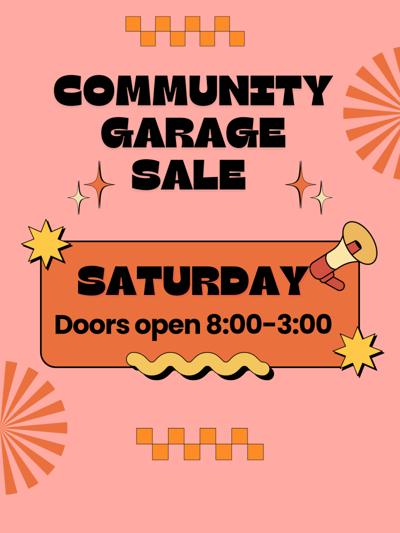 Community Garage Sale poster with Saturday and timing details on a pink background.